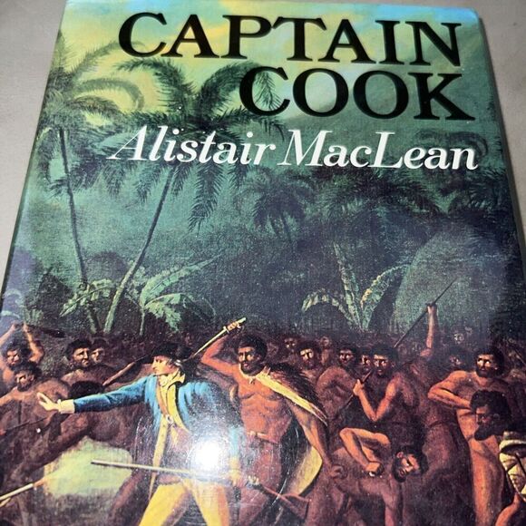 CAPTAIN COOK - 1972 - BY ALISTAIR MACLEAN - HARDCOVER - Picture 1 of 8